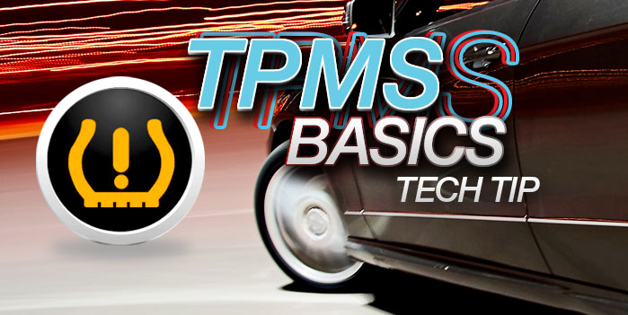 TPMS, Tech Tip, Tires, Tire Pressure