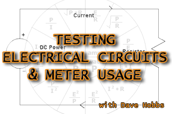 Meter Usage and Electrical Circuit Testing 
